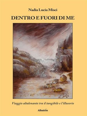 cover image of Dentro e Fuori Di Me